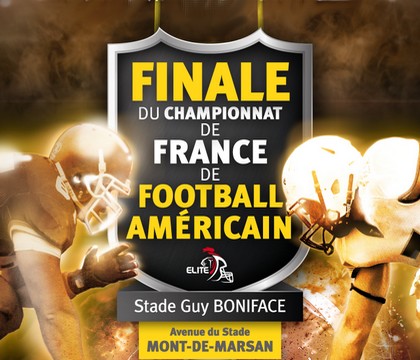 image : Finale Championnat de France de Football Américain - Mont de Marsan