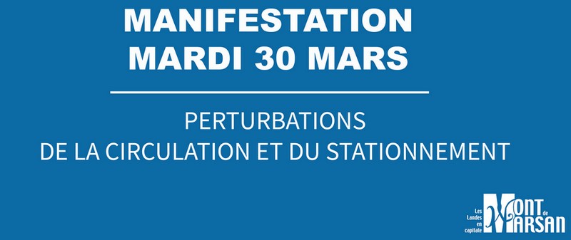 image : bandeau Perturbation circulation 30 mars 2021 - Mont de Marsan